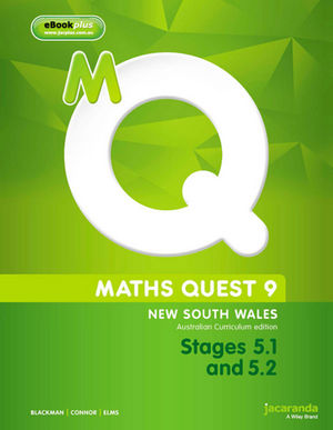 Maths Quest 9: New South Wales, Australian Curriculum Edition, Stages 5.1 and 5.2