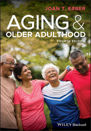 Aging and Older Adulthood, 4th Edition