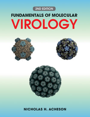 Fundamentals of Molecular Virology, 2nd Edition