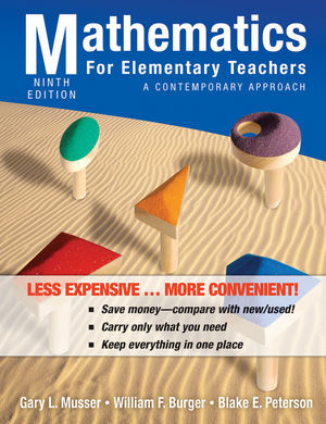 Mathematics for Elementary Teachers: A Contemporary Approach, 9th Edition Binder Ready Version