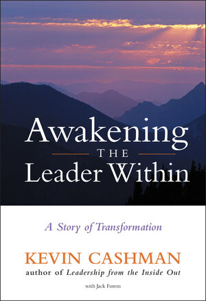 Awakening the Leader Within: A Story of Transformation