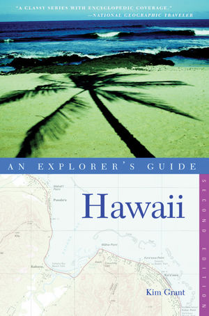 Hawaii: An Explorer's Guide, 2nd Edition