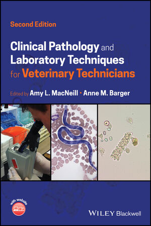 Clinical Pathology and Laboratory Techniques for Veterinary Technicians, 2nd Edition cover image