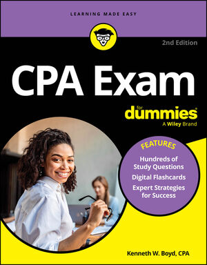 CPA Exam For Dummies, 2nd Edition | Wiley