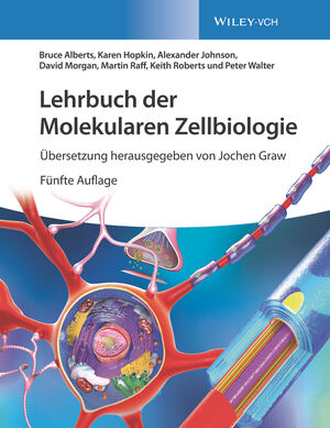 Lehrbuch der Molekularen Zellbiologie, 5. Auflage