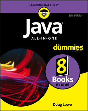 Java All-in-One For Dummies, 5th Edition | Wiley