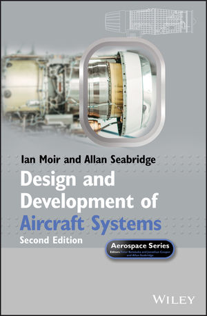 Design and Development of Aircraft Systems, 2nd Edition