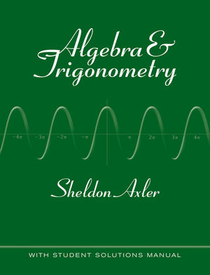 Algebra and Trigonometry, 1st Edition
