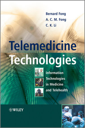 Telemedicine Technologies: Information Technologies in Medicine and Telehealth