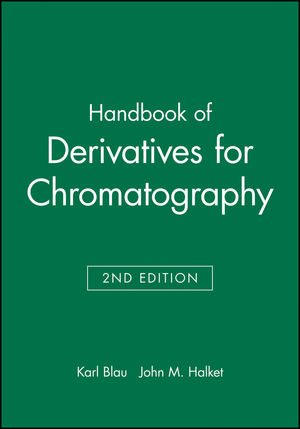 Handbook of Derivatives for Chromatography, 2nd Edition | Wiley