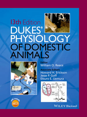 Dukes' Physiology of Domestic Animals, 13th Edition | Wiley