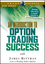 An Introduction to Option Trading Success (1592802400) cover image