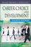 Career Choice and Development, 4th Edition (0787957410) cover image