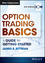 Option Trading Basics: A Guide to Getting Started (1592803814) cover image