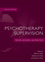 Psychotherapy Supervision: Theory, Research, and Practice, 2nd Edition (0471769215) cover image