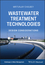 Wastewater Treatment Technologies: Design Considerations (1119765226) cover image