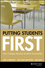 Putting Students First: How Colleges Develop Students Purposefully (1119125731) cover image