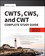CWTS, CWS, and CWT Complete Study Guide: Exams PW0-071, CWS-100, CWT-100 (1119385032) cover image