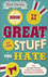 How to Be Great at The Stuff You Hate: The Straight-Talking Guide to Networking, Persuading and Selling (0857082434) cover image