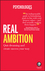 Real Ambition: Quit Dreaming and Create Success Your Way (0857086634) cover image