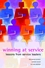 Winning at Service: Lessons from Service Leaders (0470848235) cover image