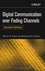 Digital Communication over Fading Channels, 2nd Edition (0471649538) cover image