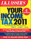 J.K. Lasser's Your Income Tax 2011: For Preparing Your 2010 Tax Return (111801913X) cover image