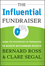 The Influential Fundraiser: Using the Psychology of Persuasion to Achieve Outstanding Results (0787994049) cover image