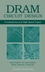 DRAM Circuit Design: Fundamental and High-Speed Topics , 2nd Edition (0470184752) cover image