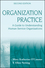 Organization Practice: A Guide to Understanding Human Service Organizations, 2nd Edition (0470252855) cover image