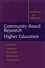 Community-Based Research and Higher Education: Principles and Practices (0787962058) cover image