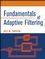 Fundamentals of Adaptive Filtering  (0471461261) cover image