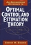 An Engineering Approach to Optimal Control and Estimation Theory (0471121266) cover image