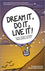 Dream It, Do It, Live It: 9 Easy Steps To Making Things Happen For You (0857084569) cover image