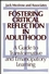 Fostering Critical Reflection in Adulthood: A Guide to Transformative and Emancipatory Learning (1555422071) cover image