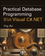 Practical Database Programming With Visual C#.NET (0470467274) cover image
