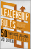Leadership Rules: 50 Timeless Lessons for Leaders (0857082388) cover image