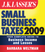 J.K. Lasser's Small Business Taxes 2009: Your Complete Guide to Business Income and Losses  (0470452390) cover image