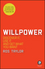 Willpower: Discover It, Use It and Get What You Want (0857087193) cover image