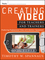 Creating Video for Teachers and Trainers: Producing Professional Video with Amateur Equipment (1118088093) cover image