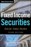 Fixed Income Securities: Tools for Today's Markets, 3rd Edition (0470891696) cover image