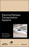 Electrical Railway Transportation Systems (1119386802) cover image