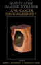 Quantitative Imaging Tools for Lung Cancer Drug Assessment (0470118806) cover image