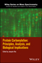 Protein Carbonylation: Principles, Analysis, and Biological Implications (1119074916) cover image