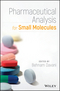 Pharmaceutical Analysis for Small Molecules (1119121116) cover image