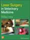 Laser Surgery in Veterinary Medicine (1119486017) cover image