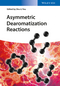 Asymmetric Dearomatization Reactions (3527338519) cover image