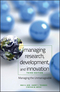 Managing Research, Development and Innovation: Managing the Unmanageable, 3rd Edition (0470404124) cover image
