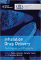 Inhalation Drug Delivery: Techniques and Products (1118354125) cover image