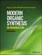Modern Organic Synthesis: An Introduction, 2nd Edition (1119086531) cover image